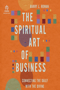 Spiritual Art of Business