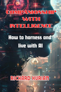 Companionship with Intelligence