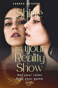 Shine It's Your Reality Show