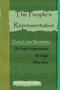 The People's Representative - Three Crime Novelettes