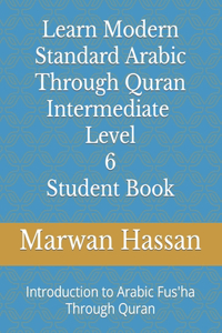 Learn Modern Standard Arabic Through Quran