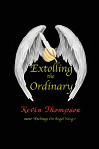 Extolling the Ordinary