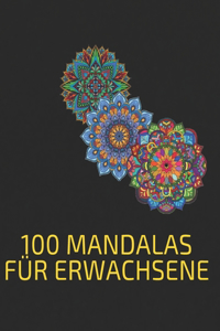 100 magische Mandalas für Erwachsene