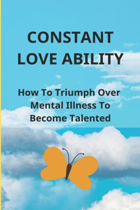 Constant Love Ability