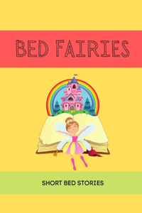 Bed Fairies