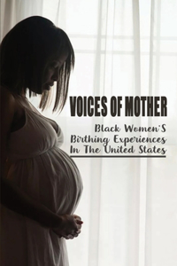 Voices Of Mother