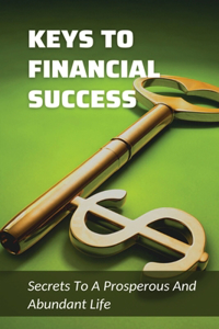 Keys To Financial Success