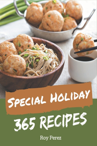 365 Special Holiday Recipes