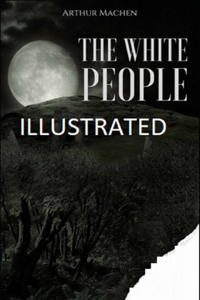 The White People Illustrated