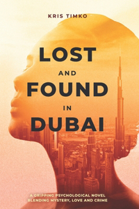 Lost and Found in Dubai