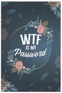 WTF Is My Password