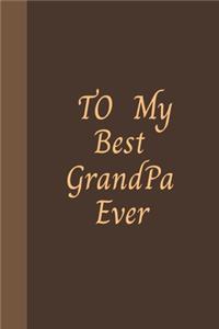 To My Best Grandpa Ever