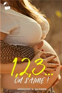 1, 2, 3... On s'aime !