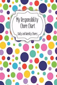 My Responsibility Chore Chart