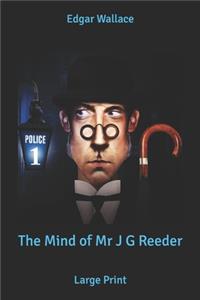 The Mind of Mr J G Reeder