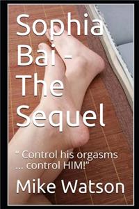 Sophia Bai - The Sequel
