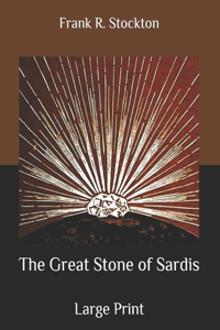 The Great Stone of Sardis