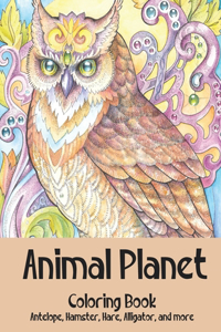 Animal Planet - Coloring Book - Antelope, Hamster, Hare, Alligator, and more