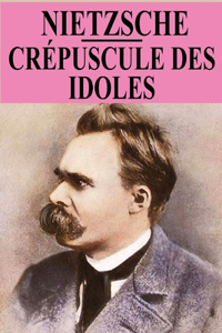 Crépuscule des idoles