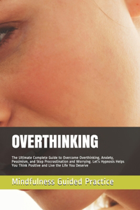 Overthinking