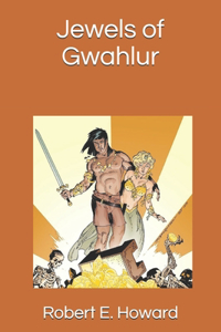 Jewels of Gwahlur
