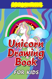 Unicorn Drawing Book FOR KIDS
