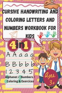 Cursive Handwriting and Coloring Letters and Numbers Workbook For Kids
