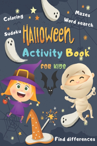 Halloween Activity Book Coloring Mazes Sudoku Word search Find differences for Kids
