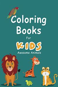 Coloring Books For Kids Awesome Animals