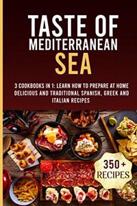 Taste of Mediterranean Sea