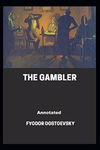 The Gambler Annotated