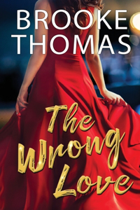 The Wrong Love