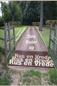 Ons Kuier op Rus en Vrede