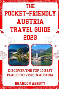 Pocket-Friendly Austria Travel Guide 2023