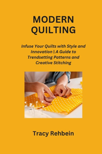 Modern Quilting