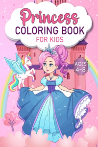 Princess Coloring Book For Kids Ages 4-8