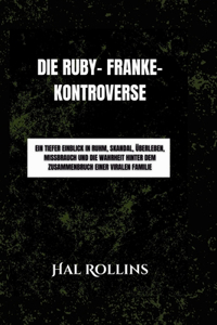 Ruby- Franke-Kontroverse
