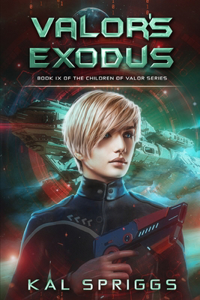 Valor's Exodus