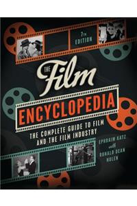 The Film Encyclopedia 7th Edition