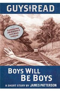 Guys Read: Boys Will Be Boys