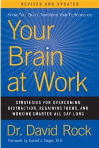 Your Brain at Work, Revised and Updated