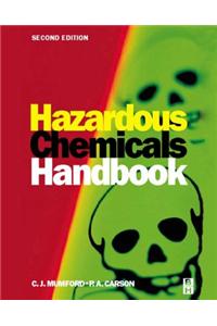 Hazardous Chemicals Handbook