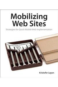 Mobilizing Web Sites