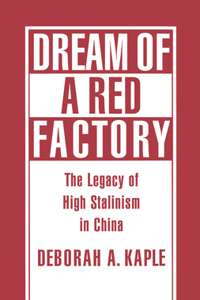 Dream of a Red Factory
