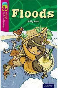 Oxford Reading Tree TreeTops Myths and Legends: Level 10: Floods