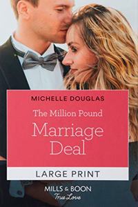 The Million Pound Marriage Deal