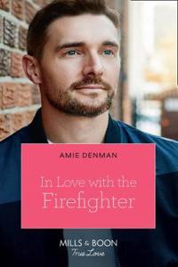 In Love With The Firefighter