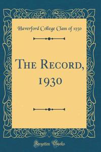 The Record, 1930 (Classic Reprint)