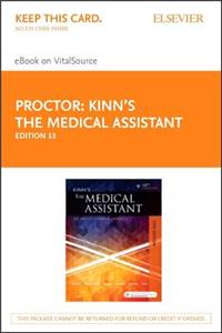 Kinn's the Medical Assistant - Elsevier eBook on Vitalsource (Retail Access Card): An Applied Learning Approach