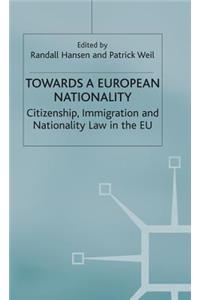 Towards a European Nationality